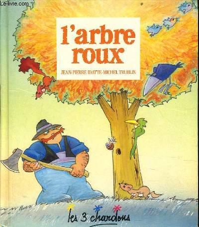 l'arbre roux
